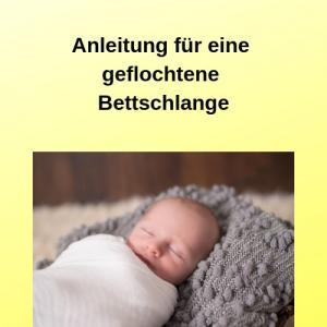 Anleitung für eine geflochtene Bettschlange