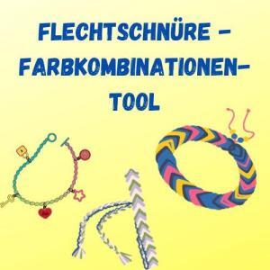 Flechtschnüre - Farbkombinationen-Tool